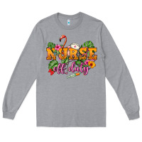 Heather Grey Nurse off duty Long Sleeve Tee - NancyCooperArtShop