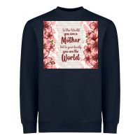 To The World You Are A Mother But To Your Family Y Heavyweight Sweatshirt | Teevron