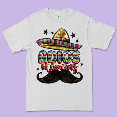 Adios Bitchachos Premium Tee Designed By Maliassmallbusiness