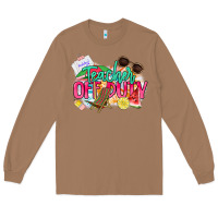 Toasted Coconut teacher off duty Long Sleeve Tee - NancyCooperArtShop