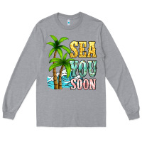 Heather Grey Sea you soon Long Sleeve Tee - NancyCooperArtShop