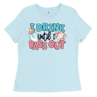 Baby Blue i drink until i pass out baby Ladies Tee - MaliasSmallBusiness