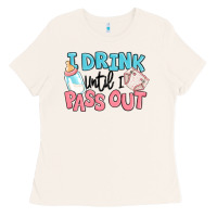 Bone i drink until i pass out baby Ladies Tee - MaliasSmallBusiness