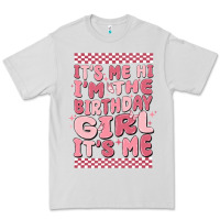Dove Grey it's me hi i'm the birthday girl it's me Premium Tee - MaliasSmallBusiness