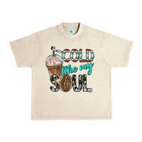 Sandshell cold like my soul with coffee Urban Heavy Tee - BarkalooDesign