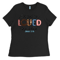 Black for god so loved the world Ladies Tee - MaliasSmallBusiness