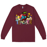 Burgundy a teacher Long Sleeve Tee - NancyCooperArtShop