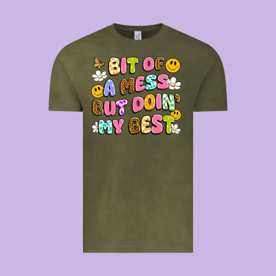 Bit Of A Mess But Doin' My Best Vintage Tee Designed By Artiststas