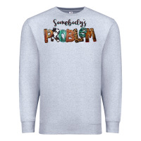 Heather Grey Somebody's Problem Premium Sweatshirt - FaDigitalArtStudio