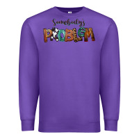 Purple Somebody's Problem Premium Sweatshirt - FaDigitalArtStudio