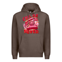 Coffee Call me never Premium Hoodie - FaDigitalArtStudio