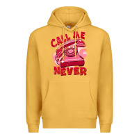 Call Me Never Premium Hoodie | Teevron