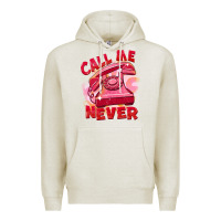Oatmeal Heather Call me never Premium Hoodie - FaDigitalArtStudio