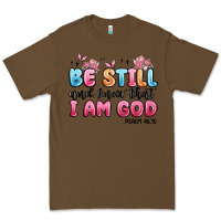 Cacao be still and know that i am god psalm 46 10 Premium Tee - MaliasSmallBusiness