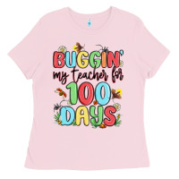 Bubblegum Pink buggin my teacher for 100 days Ladies Tee - MaliasSmallBusiness