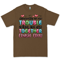 Cacao apparently we are trouble when we are together cou Premium Tee - MaliasSmallBusiness