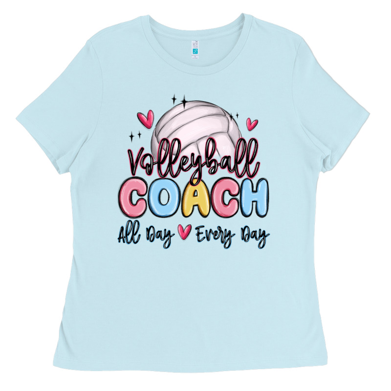 Volleyball Coach All Day Every Day Ladies Tee by MaliasSmallBusiness | Teevron