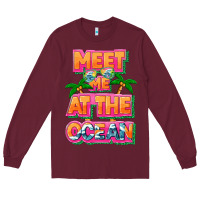 Burgundy Meet me at the ocean Summer Long Sleeve Tee - NancyCooperArtShop