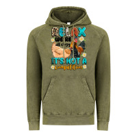 Vintage Olive relax we're all crazy it's not a competition Vintage Hoodie - Artiststas