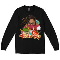 Black afro woman teacher life Long Sleeve Tee - NancyCooperArtShop