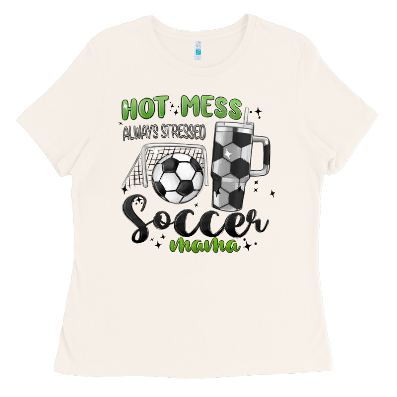 Hot Mess Always Stressed Soccer Mama Stanley Cup Ladies Tee by MaliasSmallBusiness | Teevron