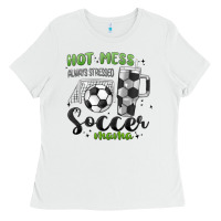 White hot mess always stressed soccer mama stanley cup Ladies Tee - MaliasSmallBusiness