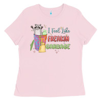 Bubblegum Pink i feel like garbage raccoon Ladies Tee - MaliasSmallBusiness