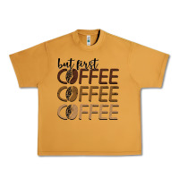 Peanut Butter but first coffee coffee coffee Urban Heavy Tee - BarkalooDesign