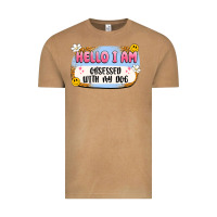 Vintage Camel hello i am obsessed with my dog Vintage Tee - Artiststas