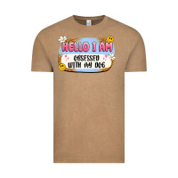 Vintage Coffee hello i am obsessed with my dog Vintage Tee - Artiststas