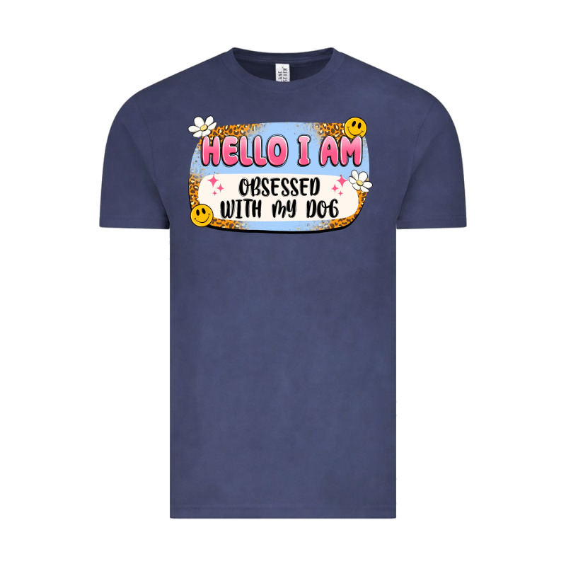 Hello I Am Obsessed With My Dog Vintage Tee by Artiststas | Teevron