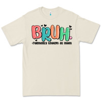 Bone bruh formerly known as mom Premium Tee - MaliasSmallBusiness