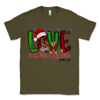 Army Green love came dow christmas Classic Tee - RacoonDesign