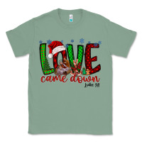 Sage love came dow christmas Classic Tee - RacoonDesign