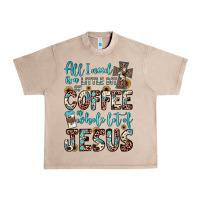 French Oak all i need is a little bit of coffee and o whole lot of jesus Urban Heavy Tee - JahusDesignShop