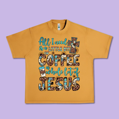 All I Need Is A Little Bit Of Coffee And O Whole Lot Of Jesus Urban Heavy Tee Designed By Jahusdesignshop