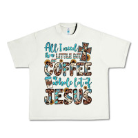 Pistachio all i need is a little bit of coffee and o whole lot of jesus Urban Heavy Tee - JahusDesignShop
