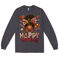 Smoke happy holidays christmas afro messy bun Long Sleeve Tee - texasbilliewilder