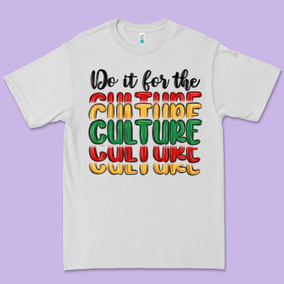 Do It For The Culture Premium Tee Designed By Maliassmallbusiness