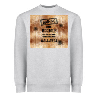 Heather Grey warning i'm an asshole with rusty background Heavyweight Sweatshirt - TumblerDesignByShophia