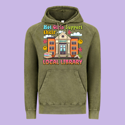 Hot Girls Support Their Local Library Vintage Hoodie Designed By Artiststas