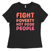 Black fight poverty not poor people Ladies Tee - MaliasSmallBusiness