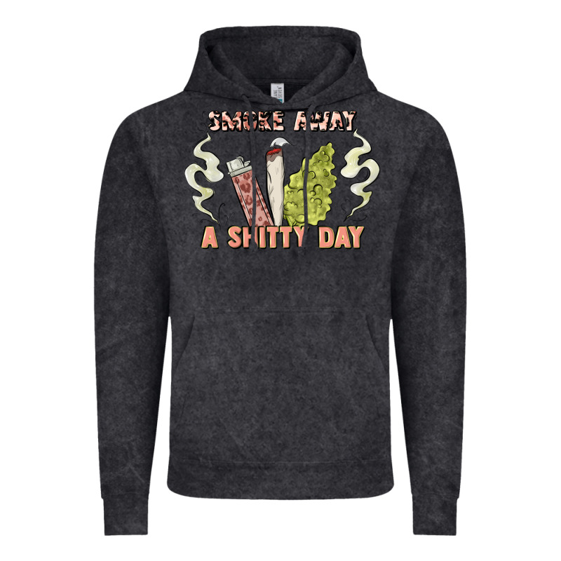 Smoke Away A Sh Tty Day Vintage Hoodie by Artiststas | Teevron