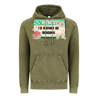 Vintage Olive hello id rather be reading Vintage Hoodie - Artiststas