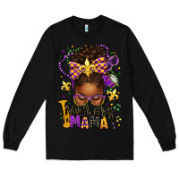 Black mardi gras mama afro messy bun Long Sleeve Tee - texasbilliewilder