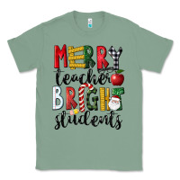 Sage Merry Teacher Bright Students Christmas Classic Tee - LillyAllenDesigns