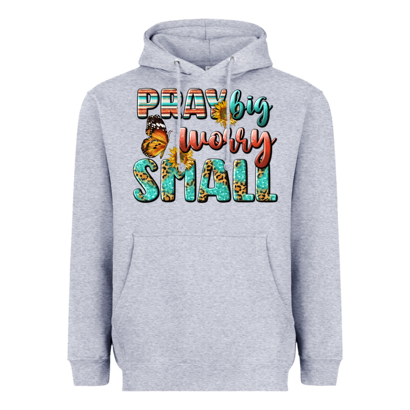 Pray Big Worry Small Heavyweight Hoodie by BundleAndBundleShop | Teevron