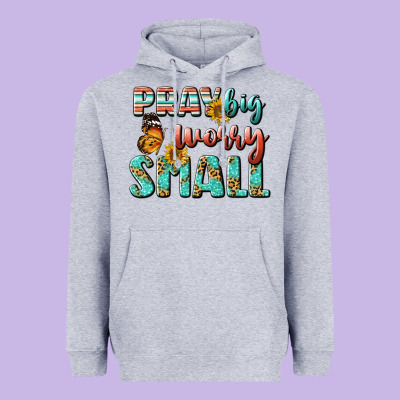 Pray Big Worry Small Heavyweight Hoodie Designed By Bundleandbundleshop