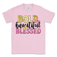 Bubblegum Pink bold beautiful blessed Classic Tee - LillyAllenDesigns