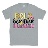 Heather Grey bold beautiful blessed Classic Tee - LillyAllenDesigns